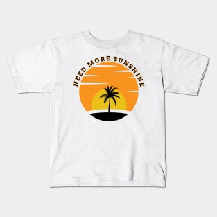 sunshine inspirational Kids T-Shirt